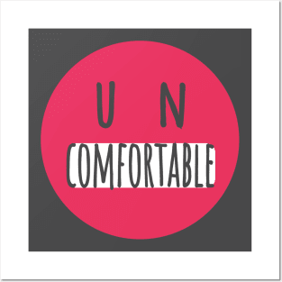 Uncomfortable Posters and Art